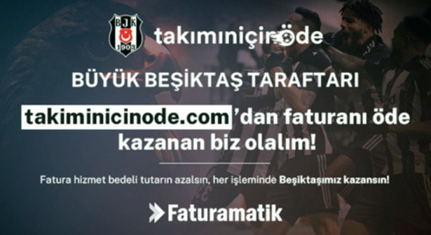Beşiktaş Taraftarından Faturamatik’ten Faturayla Kulübüne Destek
