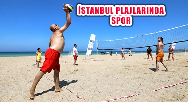 İstanbul’un Plajları Sporla Hareketleniyor