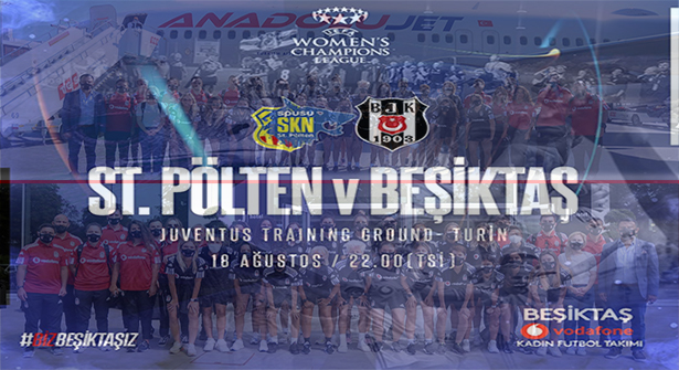Beşiktaş Vodafone Kadın Futbol Takımı St.Pölten Maçıyla Avrupa’da