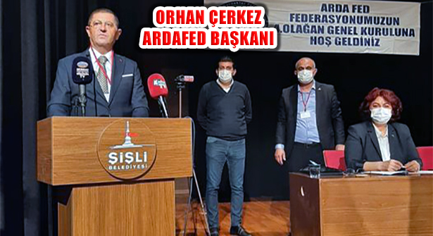 Orhan Çerkez: ‘İstanbul’da Ardahan’ın Sesi Olacağız’
