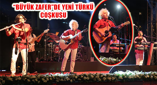 Ataşehir’de ‘Yeni Türkü’ Konseriyle Coşkulu 30 Ağustos Zafer Bayramı
