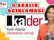 KA-DER Başkanı Nuray Karaoğlu ‘O Koltukların Yarısı Bizim!’