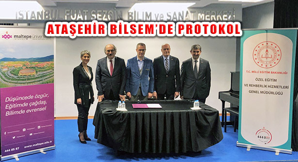 BİLSEM Lisansüstü Eğitim ve Akademik İşbirliği Protokolü Ataşehir’de İmzalandı