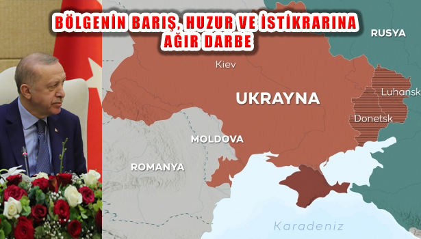 Cumhurbaşkanı Erdoğan, ‘Rusya’nın Ukrayna Askerî Harekâtı Kabul Edilemez’