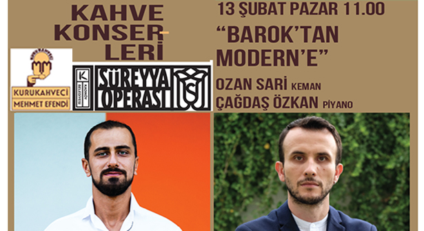 Kadıköy’de Kurukahveci Mehmet Efendi İle ‘Süreyya Operası Kahve Konserleri’