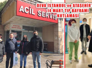 DEVA İstanbul’dan 14 Mart Tıp Bayramı’nda Acil Servis Ziyaretleri