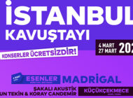 İstanbul’un Meydanları ‘İstanbul Kavuştayı’ ile Müzikle Buluşuyor