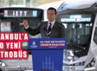İstanbul İBB’nin öz kaynaklarıyla Aldığı 30 Yeni Metrobüsle Buluştu