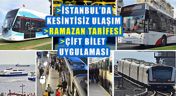 İstanbul’da 24 Saat Kesintisiz Ulaşım Devam Ediyor