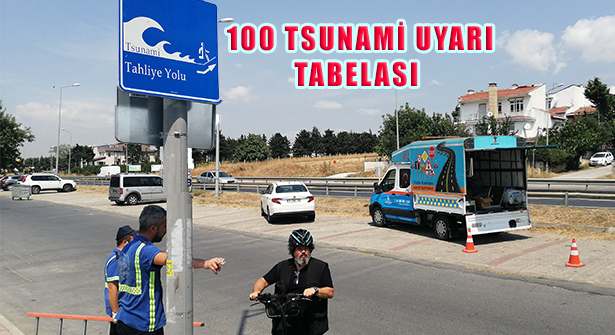 İstanbul Sahillerine 100 Tsunami Tabelası Yerleştiriliyor