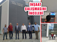 Kaymakam Ertaş Ahmet Keleşoğlu Fen Lisesi İnşaatını İnceledi