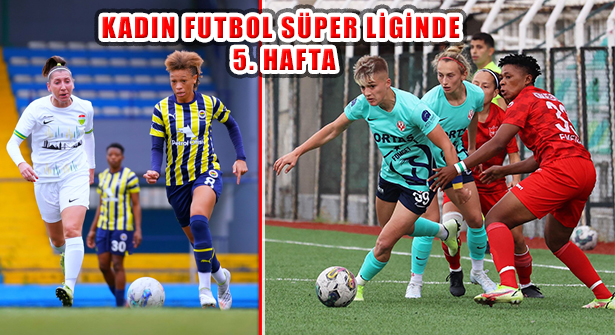 Kadın Futbol Süper Ligi’nde Haftanın Takımı 10 Golle ALG Spor