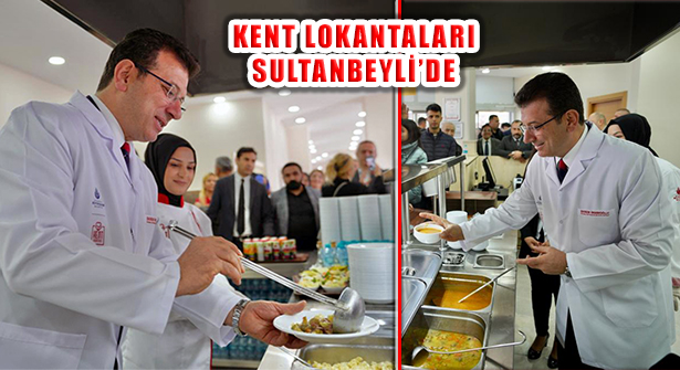 Kent Lokantaları’nın Üçüncüsü Sultanbeyli’de Açıldı
