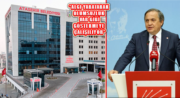 CHP’den Ataşehir Belediyesi Operasyonu Açıklaması