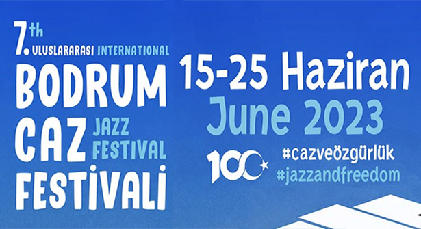 Uluslararası Caz Festivali Bodrum’u ‘Caz Müziği’nin Merkezi Yapacak