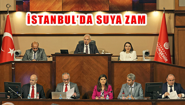 İBB Meclisi Güncelledi: İstanbul’da Konut Su Tarifesi Yüzde 12,94 Arttı