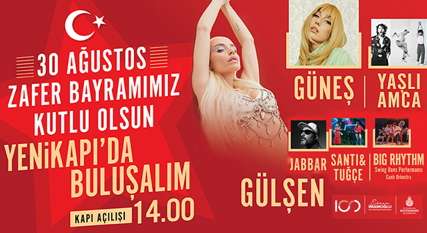 İstanbul’da 30 Ağustos’ta Büyük Zafere Büyük Kutlama