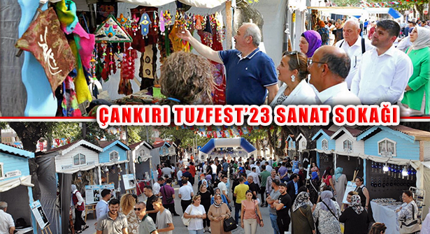 Çankırı TUZFEST’23 Etkinlikleri: ‘Sanat Sokağı Açıldı’