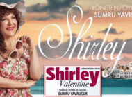 Sumru Yavrucuk ‘Shirley’ İle 21 Eylül’de Bursa’da