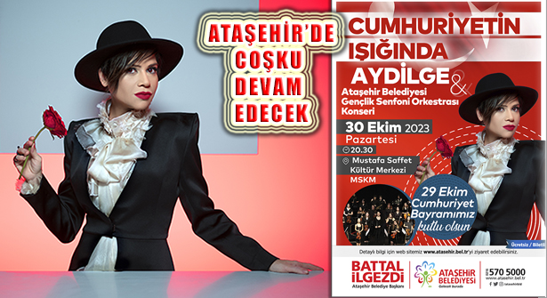 Ataşehir’de Cumhuriyet Coşkusuna ‘Aydilge Konseri’ İle Devam