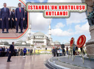 İstanbul’un Kurtuluşu’nun 100’ncü Yılı Taksim’de Kutlandı