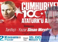Sinan Meydan İle Cumhuriyet’in 100. Yılında Atatürk’ü An(La)Mak