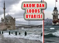 AKOM’dan İstanbul İçin Fırtına ve Yağış Uyarısı
