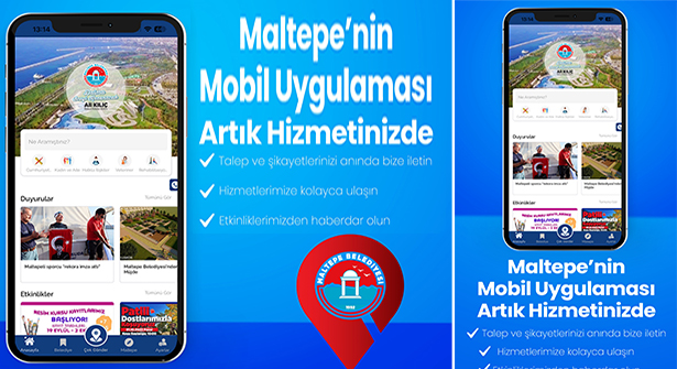 Maltepe’nin Devlet Kapısı: ‘Maltepem’ Mobil Uygulaması