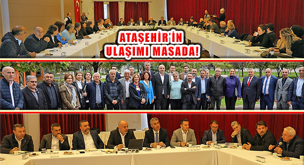 Ataşehir’in Ulaşım ve Trafik Sorunları Üzerine Toplantı Yapıldı