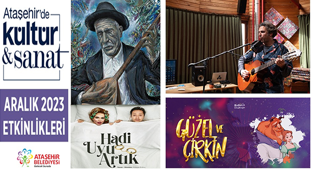 Ataşehir Belediyesi Yıl Sonu Aralık Ayı Kültür Sanat Programı