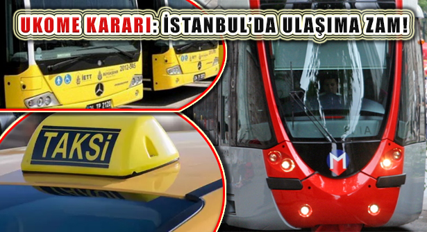 İstanbul’da Taksi, Minibüs, Servis ve Toplu Taşımaya Zam!