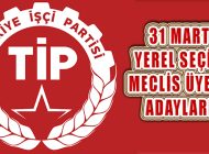 TİP Ataşehir Belediye Meclis Üyesi 31 Mart Adayları Belli Oldu