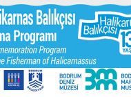 Bodrum Deniz Müzesi Merhaba Günü’nde Halikarnas Balıkçısı Anılacak