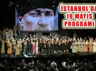 19 Mayıs Gençlik Bayramı İstanbul’da Büyük Coşkuyla Kutlanacak