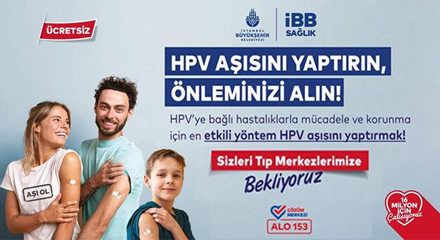 İBB İstanbul’da Ücretsiz HPV Aşı Uygulamasına Başlıyor