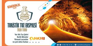 ‘Turistik Tuz Ekspresi’ İle Kaya Tuzunun Başkenti Çankırı’ya Tren Gezisi Başlıyor