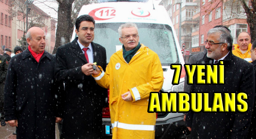 Çankırı’da 112 Acil Filosuna 7 Ambulans Eklendi