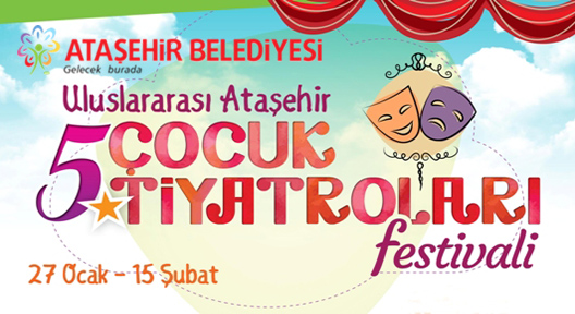 Ataşehir Çocuk Tiyatroları Festivali Başlıyor