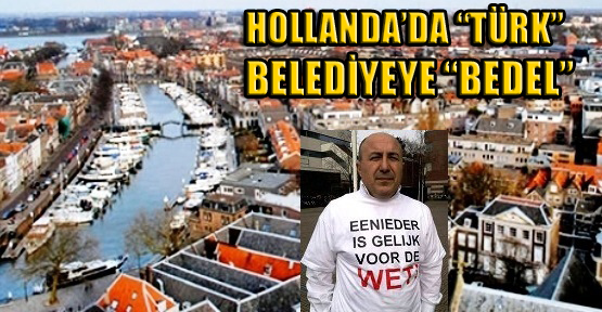 Hollanda’da Yaşayan Türk ‘Dilekçe Terörü’yle Bürokrasiyi Felç Etti