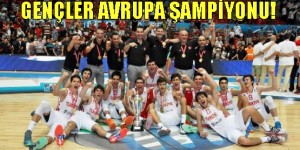 turkiye-genc-milli-basketbol-avrupa-sampiyonu
